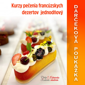 Darčeková poukážka na Kurz pečenia francúzskych dezertov - jednodňový